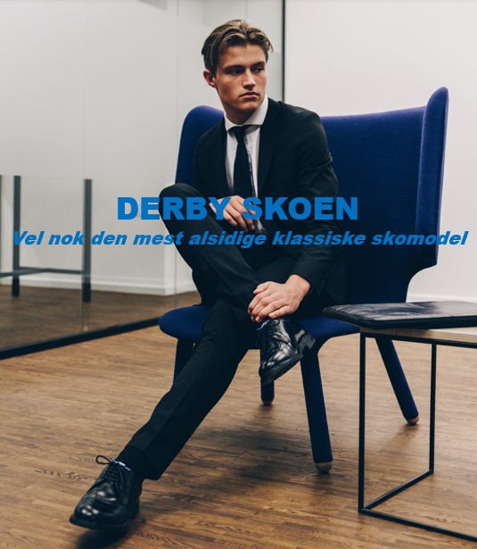 Hvad er en Derby-sko? Derfor er den stadig en af de vigtigste sko, du kan eje
